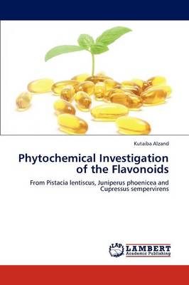 Phytochemical Investigation of the Flavonoids (Paperback)