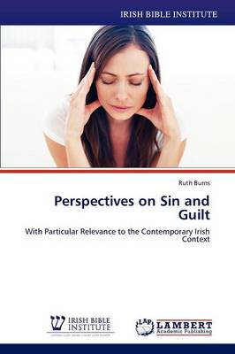 Perspectives on Sin and Guilt (Paperback)