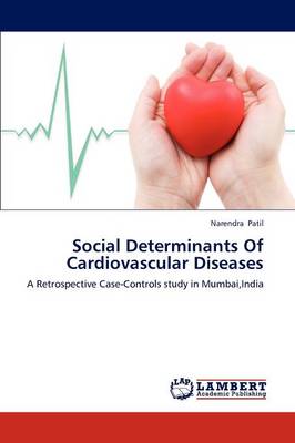 Social Determinants of Cardiovascular Diseases (Paperback)