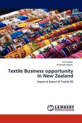 Textile Business Opportunity in New Zealand (Paperback)