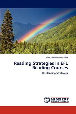Reading Strategies in Efl Reading Courses (Paperback)