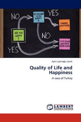 Quality of Life and Happiness (Paperback)