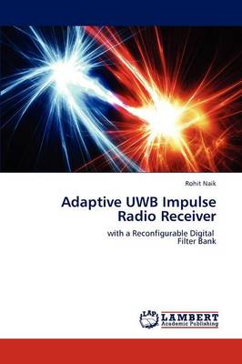 Adaptive Uwb Impulse Radio Receiver (Paperback)