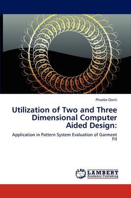Utilization of Two and Three Dimensional Computer Aided Design (Paperback)