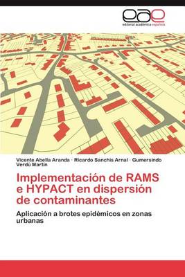 Implementacion de Rams E Hypact En Dispersion de Contaminantes (Paperback)