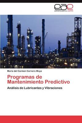 Programas de Mantenimiento Predictivo (Paperback)