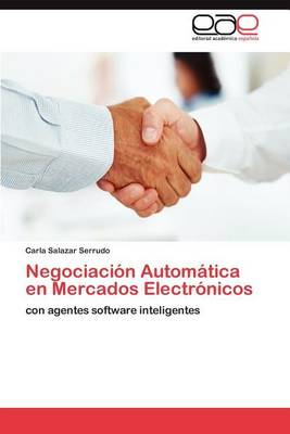 Negociacion Automatica En Mercados Electronicos (Paperback)