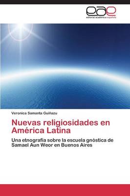 Nuevas Religiosidades En America Latina (Paperback)