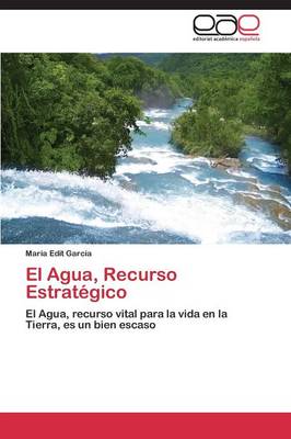 El Agua, Recurso Estrategico (Paperback)