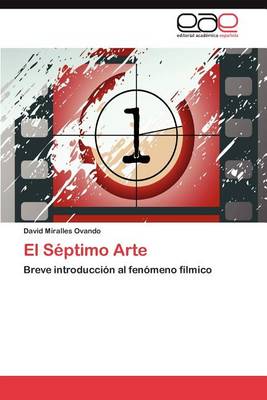 El Septimo Arte (Paperback)