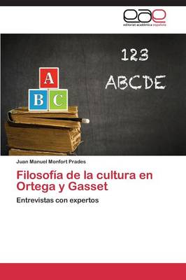 Filosofia de La Cultura En Ortega y Gasset (Paperback)