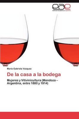 de La Casa a la Bodega (Paperback)