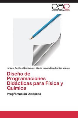 Diseno de Programaciones Didacticas Para Fisica y Quimica (Paperback)
