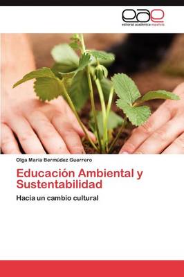 Educacion Ambiental y Sustentabilidad (Paperback)
