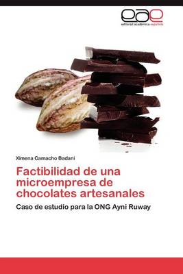 Factibilidad de Una Microempresa de Chocolates Artesanales (Paperback)