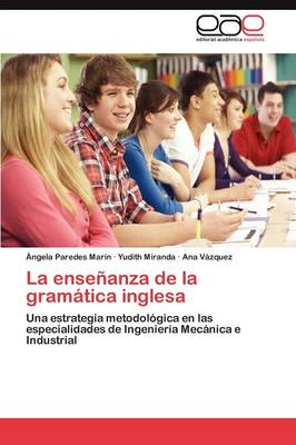 La Ensenanza de La Gramatica Inglesa (Paperback)