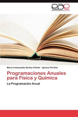 Programaciones Anuales Para Fisica y Quimica (Paperback)