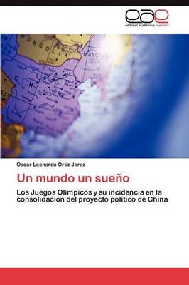 Un Mundo Un Sueno (Paperback)