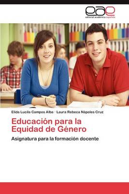 Educacion Para La Equidad de Genero (Paperback)