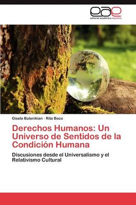 Derechos Humanos: Un Universo de Sentidos de La Condicion Humana (Paperback)