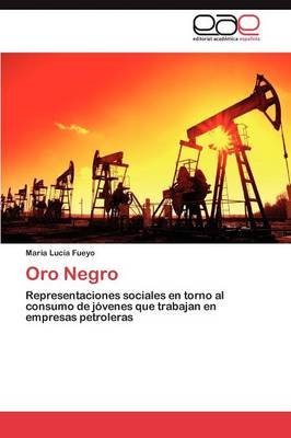 Oro Negro (Paperback)