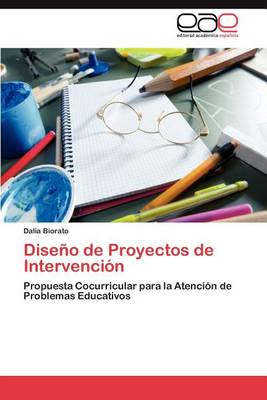 Diseno de Proyectos de Intervencion (Paperback)