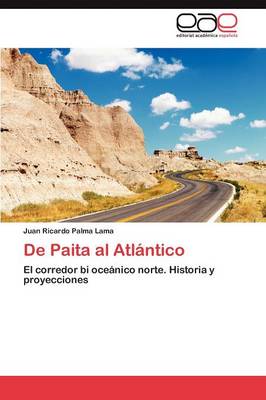 de Paita Al Atlantico (Paperback)