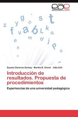 Introduccion de Resultados. Propuesta de Procedimientos (Paperback)
