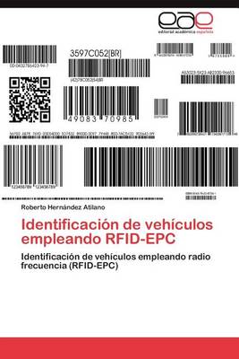 Identificacion de Vehiculos Empleando Rfid-Epc (Paperback)