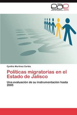 Politicas Migratorias En El Estado de Jalisco (Paperback)