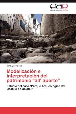 Modelizacion E Interpretacion del Patrimonio "All' Aperto" (Paperback)