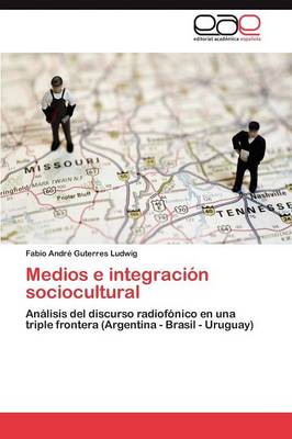 Medios E Integracion Sociocultural (Paperback)
