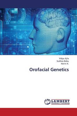 Orofacial Genetics (Paperback)