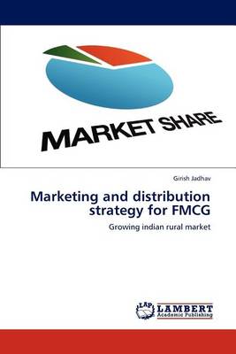 Marketing and Distribution Strategy for Fmcg (Paperback)