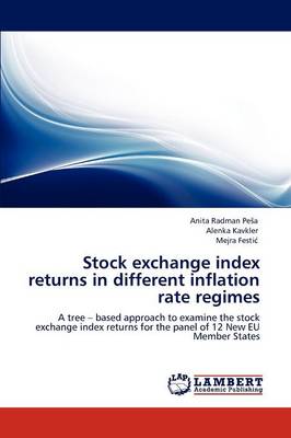 Stock Exchange Index Returns in Different Inflation Rate Regimes (Paperback)