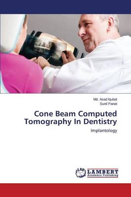 Cone Beam Computed Tomography in Dentistry (Paperback)