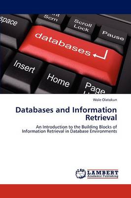 Databases and Information Retrieval (Paperback)