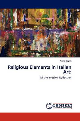 Religious Elements in Italian Art (Paperback)