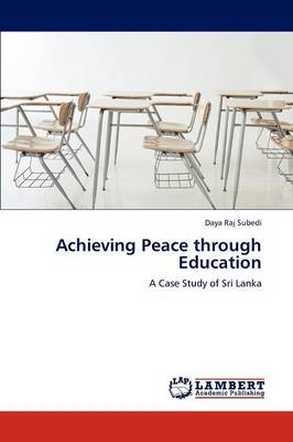 Achieving Peace Through Education (Paperback)