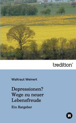 Depressionen? Wege Zu Neuer Lebensfreude (Paperback)
