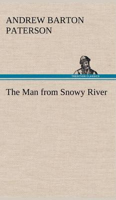 The Man from Snowy River (Hardback)