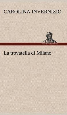 La Trovatella Di Milano (Hardback)
