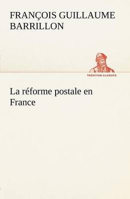 La reforme postale en France (Paperback)