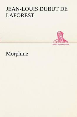 Morphine (Paperback)