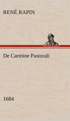 De Carmine Pastorali (1684) (Hardback)