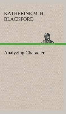 Analyzing Character (Hardback)
