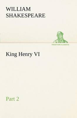 King Henry VI, Part 2 (Paperback)