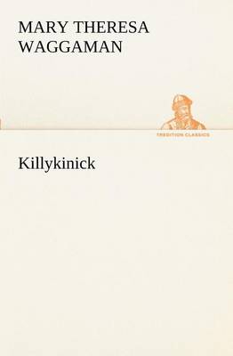 Killykinick (Paperback)