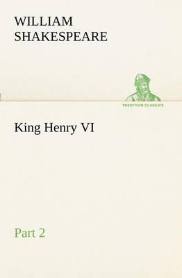 King Henry VI, Part 2 (Paperback)