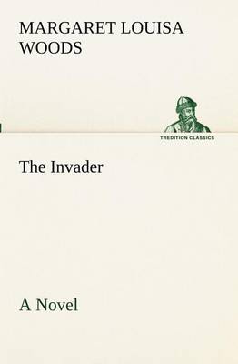 The Invader a Novel (Paperback)